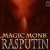 Magic Monk Rasputin